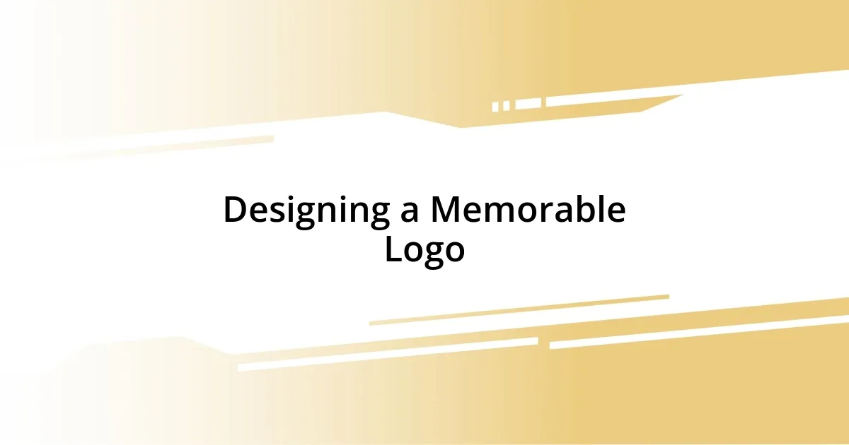 Designing a Memorable Logo